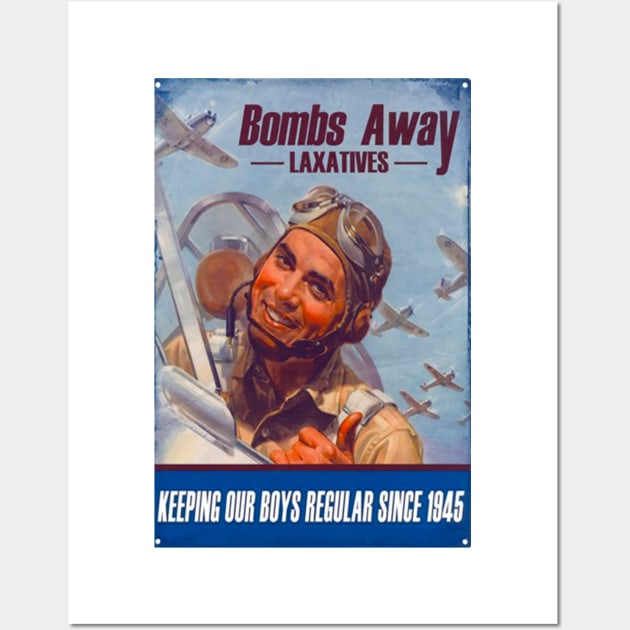 Bombs Away Laxatives Wall Art by raiseastorm